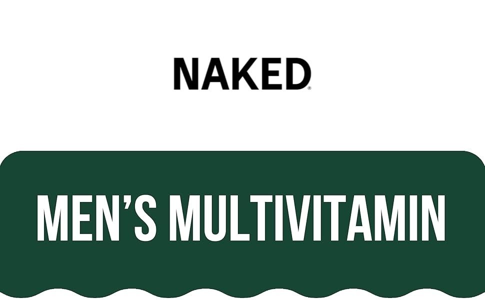NAKED Men’s Multi – Daily Multivitamin for Men – A, C, E, Selenium, Zinc, Fruit and Super Green Extracts and More to Boost Immune Support – Gluten-Free and Vegetarian Daily Vitamins – 60 Capsules