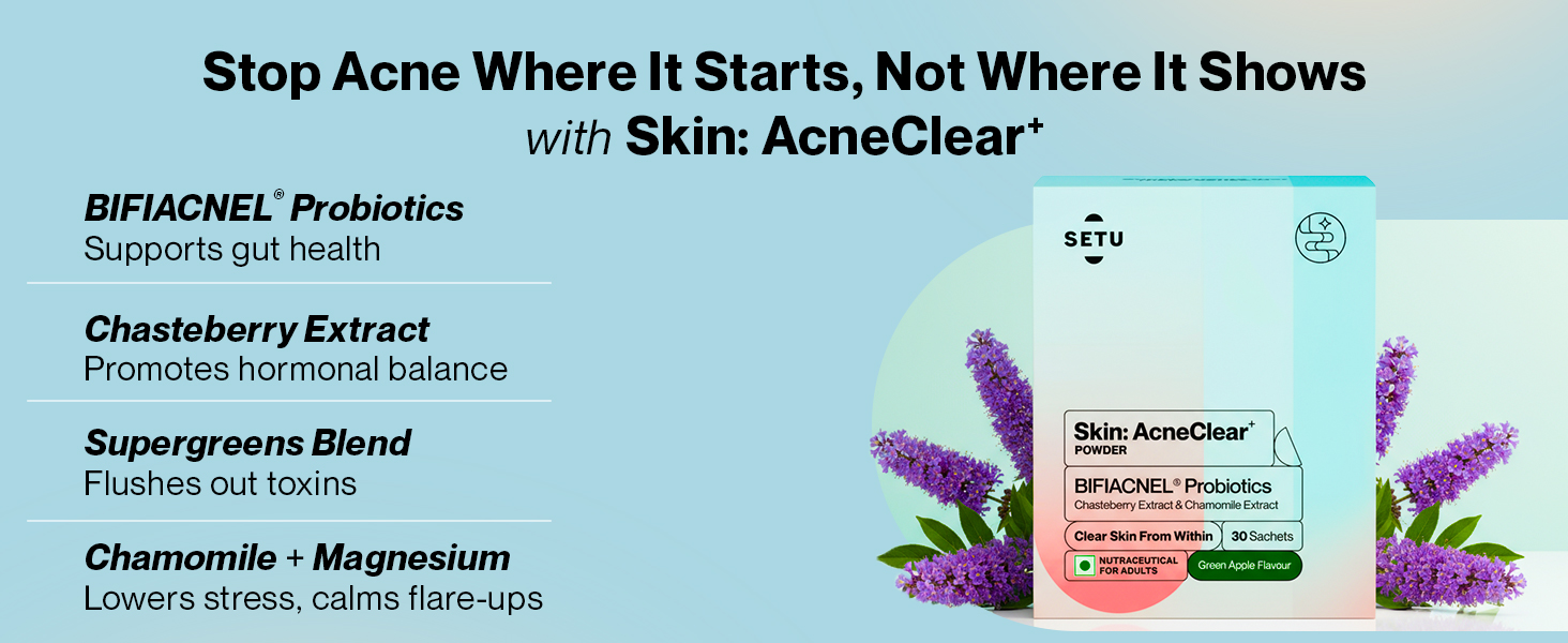 Setu Clear Skin Combo - Skin: AcneClear (150g) + Skin: Renew Glutathione Fizz (30 Tablets) for Skin Glow (BIFIACNEL® Probiotic & Detox Formula) | Targets Hormonal Acne, Gut Inflammation & Dark Spots | 30 days pack