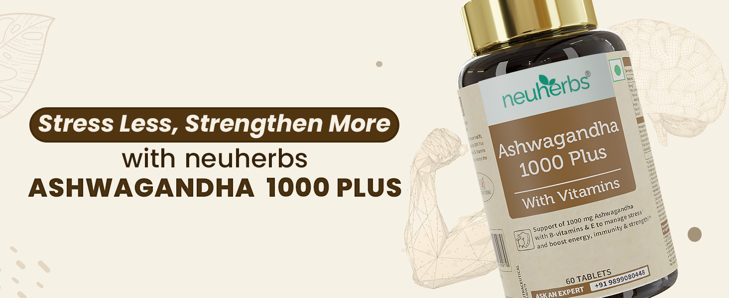 Neuherbs Ashwagandha 1000mg Tablets For Men & Women | Manage Anxiety & Stress Relief | Ashwagandha Supplements With Vitamin B6, B9, B12 & E To Boost Energy, Immunity & Strength - 60 Tablets (Pack of 2)