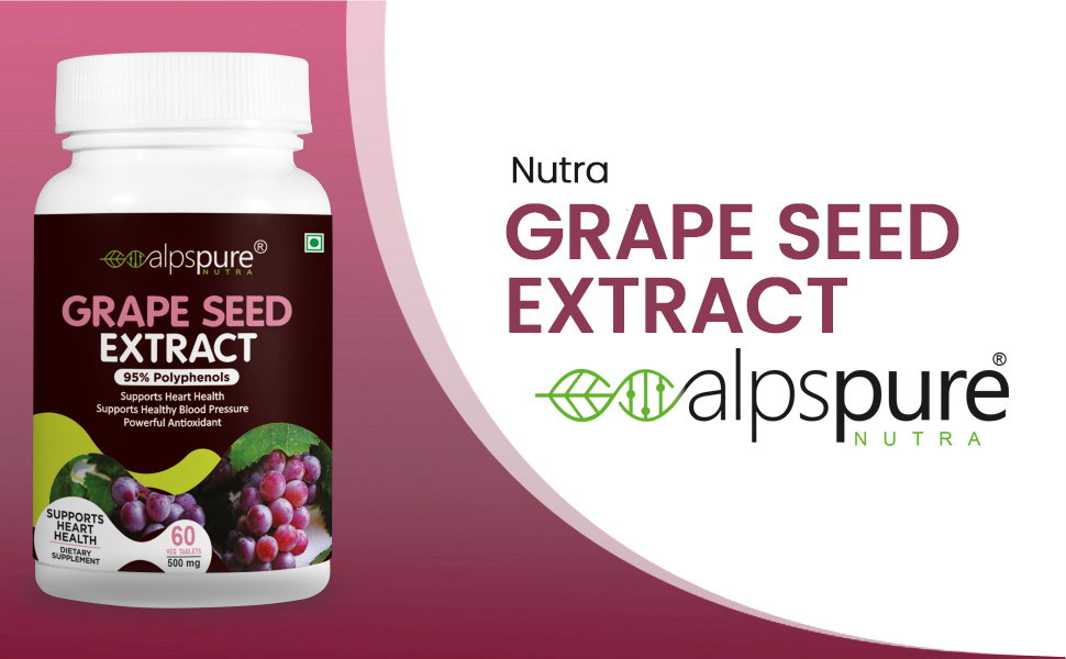 Alpspure Nutra Grape Seed Extract Tablets 500 mg | Supports Heart Health | Supports Healthy Blood Pressure | Powerful Antioxidant Supplement | 60 Tablets (Pack of-1)