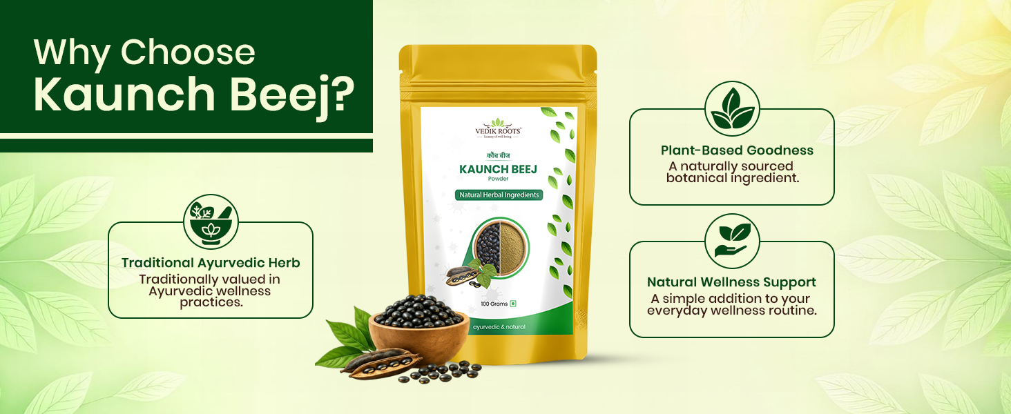 Kaunch Beej | 100% Pure Mucuna Pruriens Seed Powder | Natural Herbal Powder | 100g