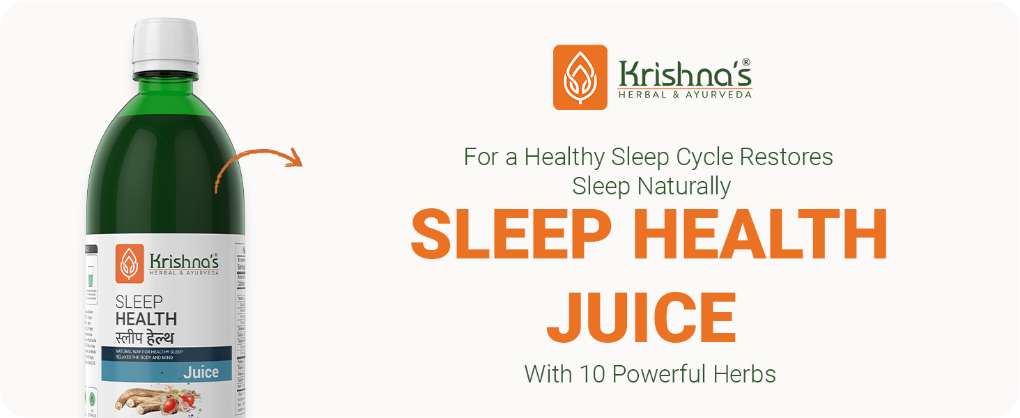 KRISHNA'S HERBAL & AYURVEDA Sleep Health Juice 1000 ml | For healthy sleep cycle | Restores sleep Naturally | Manage anxiety & stress