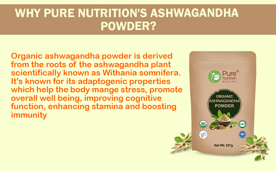 Pure Nutrition Organic Ashwagandha Root Powder, 227g | Supports Stress Management, Sleep, Fertility, Immunity, Vitality & Strength | Amukkara Kizhangu Choornam | USDA Organic Certified