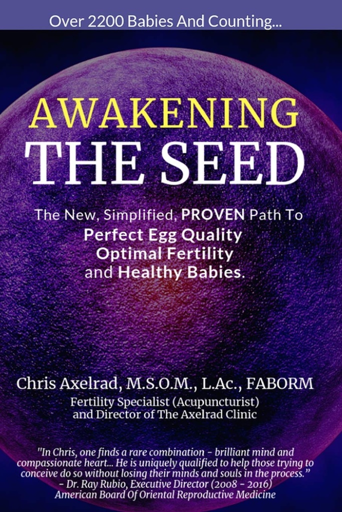 觉醒种子: 新的,简化的,PROVEN 通往完美鸡蛋质量,最佳生育率,以及健康的婴儿的道路