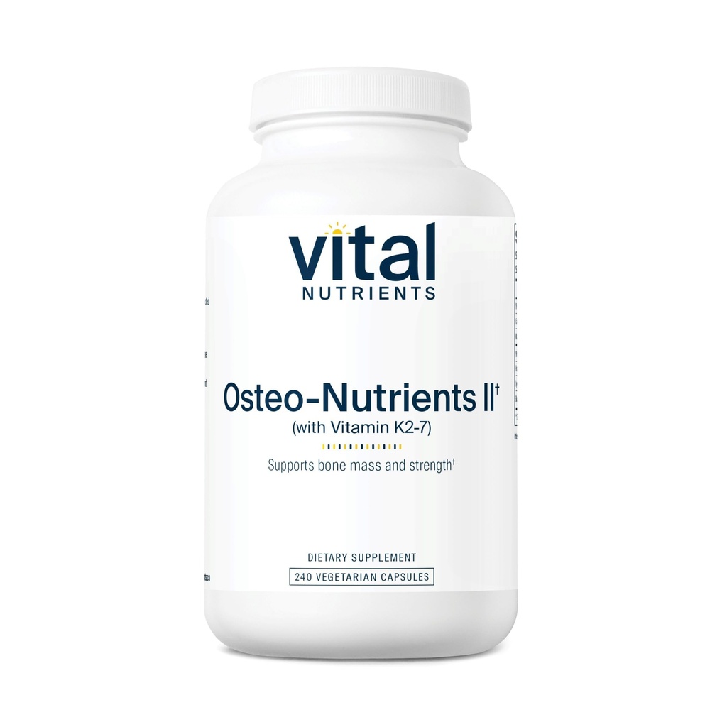 重要营养物质 Osteo-Nutrients II → 维生素 K2 + D3, 钙,硼,和镁换骨强 * → 健康心脏支持 → 蔬菜补充 → Gluten, 乳品, 豆类自由 → 240卡普尔