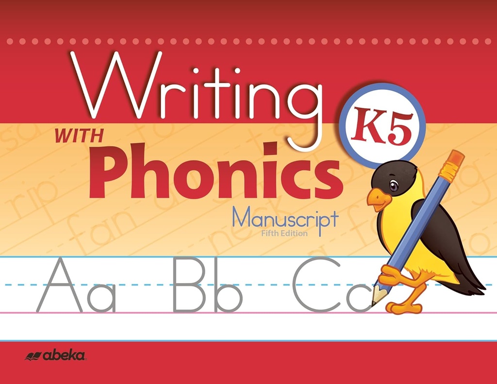 使用 Phoonics K5 Manuscript 写作 - Abeka 5 岁幼儿园 Manucript Penmatic 学生工作手册