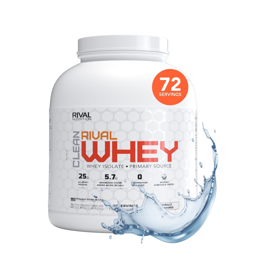 RIVAL NUTRITION Clean Rival Whey Unflavored Protein Powder I Whey Isolate Primary Source I 5Lb, 72 Servings I No Artificial Flavors or Colors I 25g Protein Per Scoop | Muscle Recovery