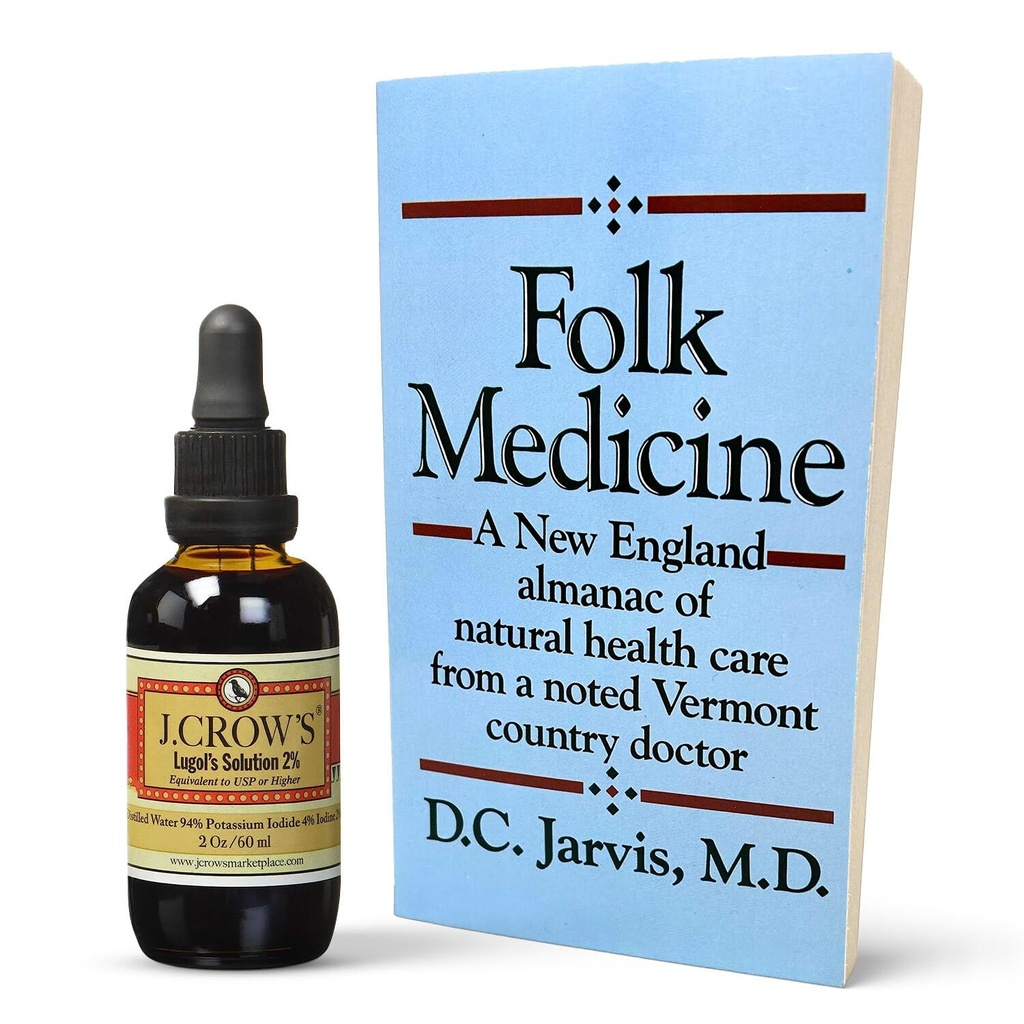 J.CROW'S ® Lugol's 2%的碘溶液和'Folk Medicine' Book Bundle: 基本碘配方 自1829年以来,Paired 配有新英格兰自然保健知识图