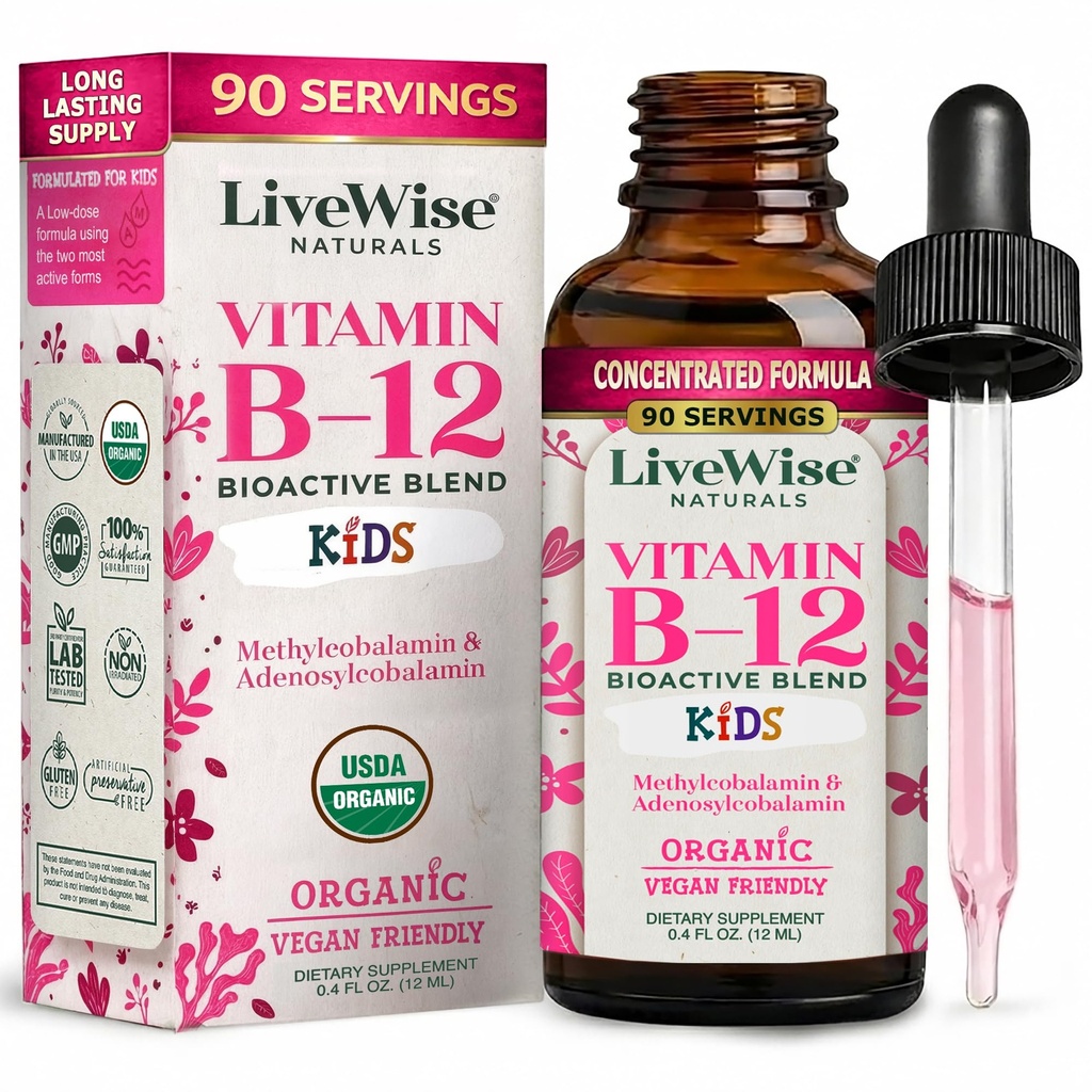 LiveWise Naturals Vitamin B12 孩子们的液体滴滴 托德勒斯和孩子们 I Methicobalamin 和 Adenosylcobalamin ~ USDA 有机 I Vegan → Non-GMO → Gluten Free → 低剂量