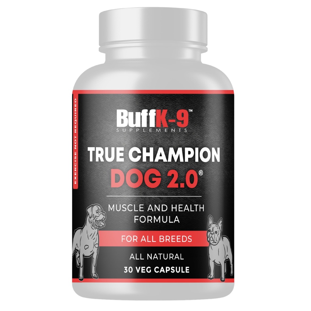 BuffK-9 True Champ 2.0 Muscle Building Supplements for Dogs, Canine 支持卡普尔,配有维生素B6 B12 Ashwagandha Folate for Muscle, Bone and United Support, 30 Veg Capsules 支持卡普尔