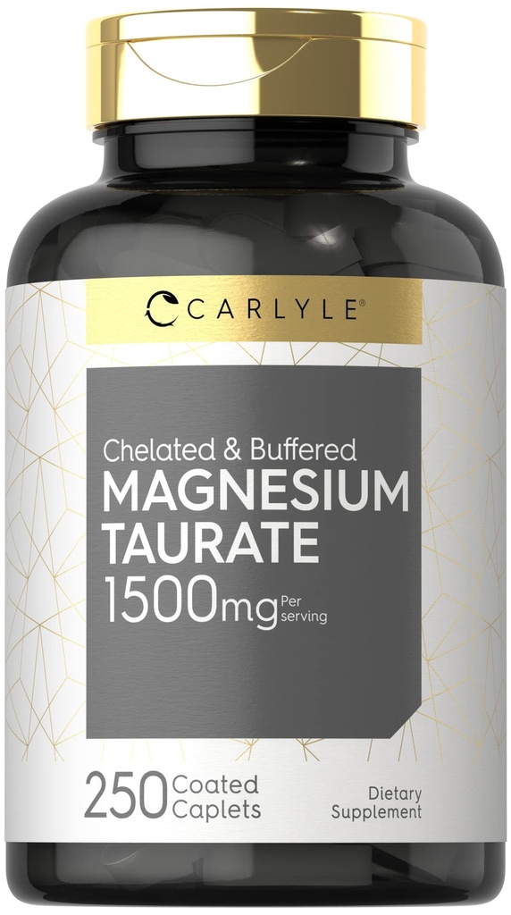 Carlyle Magnesium Taurate 1500mg → 250 caplets → Chelated and Buffered → 蔬菜,非GMO,Gluten 免费补编