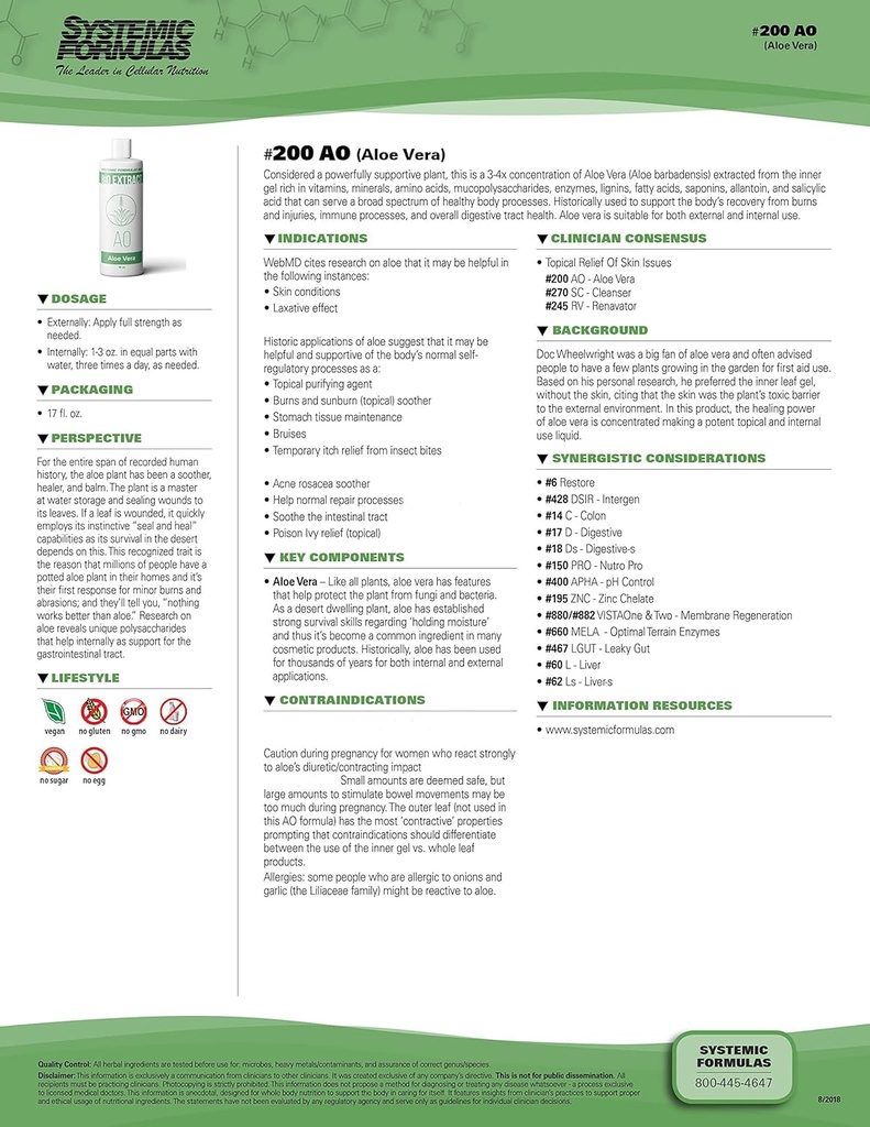系统公式 AO – Aloe Vera 16 Fl Oz BioExtract #200. 3–4x Aloe Vera Centre of Aloe Vera Extract from Inner Gel Rich. 供内外部使用.