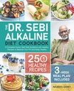 Sebi Alkaline博士饮食手册:一份完整的Sebi医生饮食指南,其中包含250种健康食谱,以平衡你的PH和保持健康(3周饮食计划包含)