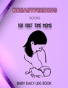 第一次校对:Baby DAILY LOG 校对:Ivf Planner杂志上的婴儿喂养时间表图 和关于《猪粪书》食物的便便 和《哺乳书中的女性艺术》