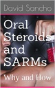 口服类固醇和SARMs:原因和方式