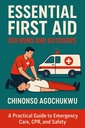 Essential First Aid for Homes and Outdoors - A pocket guide (English Edition)