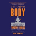4 -Hour body: 快速肥胖-Loss的不常见指南,不可思议的性,和成为超人