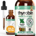 Thirrobin - 高级甲状腺支持补充剂 - 液体交付以更好地吸收 - 碘, Sting Nettle, Kelp, Astragalus, Ashwagandha & More!